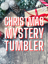 Load image into Gallery viewer, Christmas Mystery Tumbler