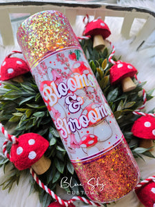 Blooms and Shrooms - 30oz Skinny