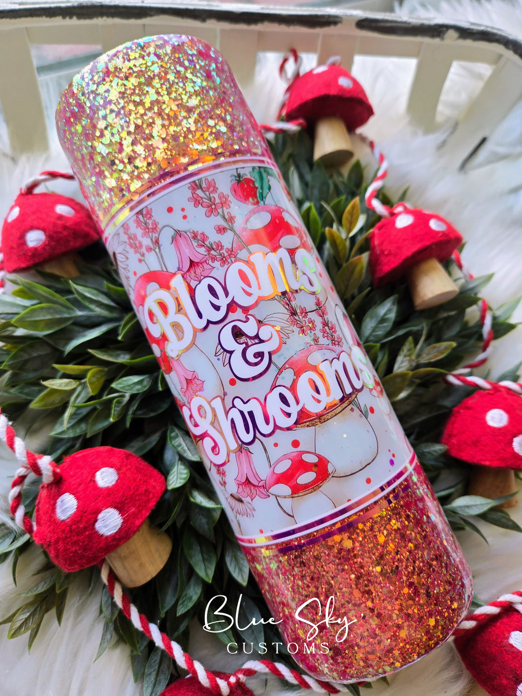 Blooms and Shrooms - 30oz Skinny