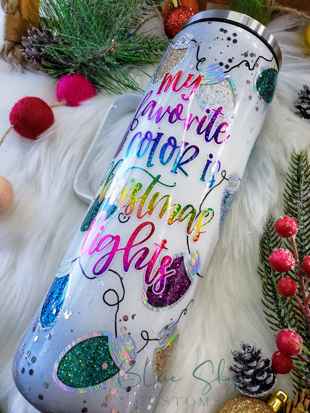 My Favorite Color Is Christmas Lights Tumbler