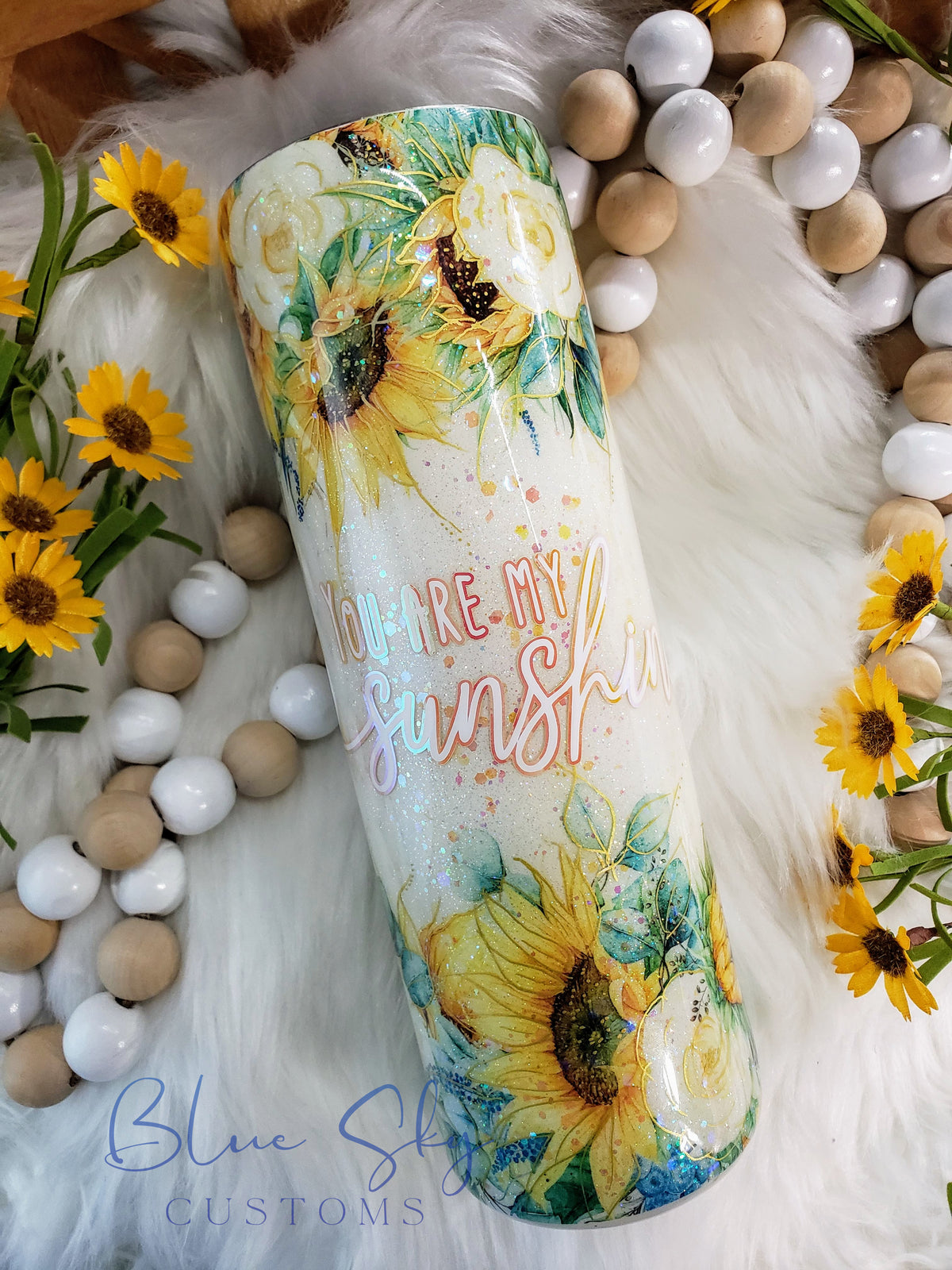 You Are My Sunshine Sunflower Tumbler