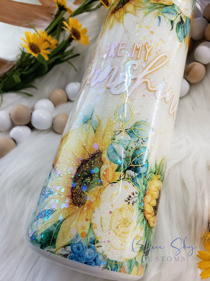 You Are My Sunshine Sunflower Tumbler