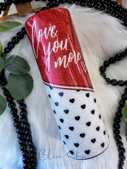 Love You More Hearts Split Tumbler