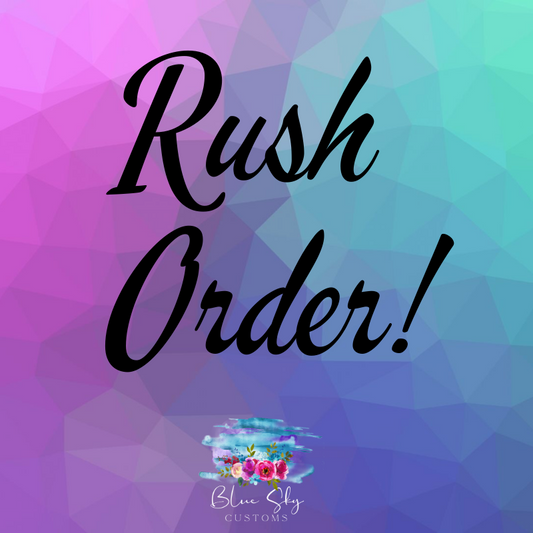 Rush My Order!